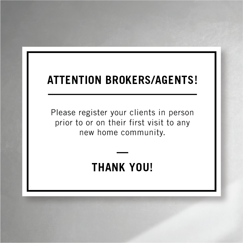 Attention Brokers/Agents Plaque