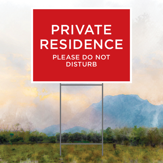 Private Residence Sign (H-Stake)- 18" x 24"