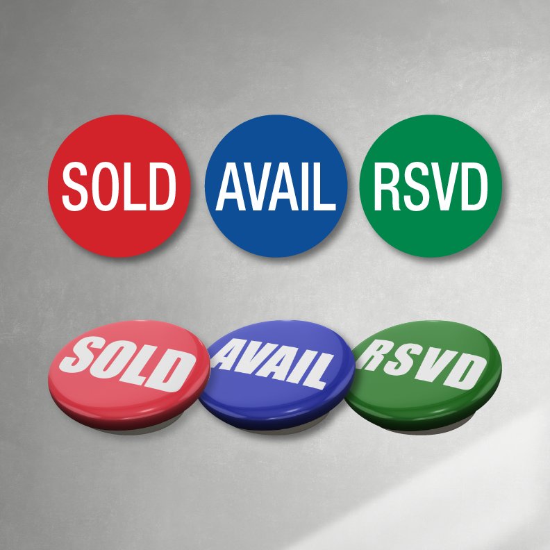 Combo Pack of 150 (SOLD, AVAIL, RSVD) 50 each Buttons, Stickers or Pennants