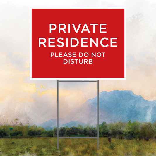 Private Residence Sign